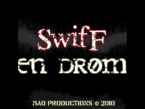 Swiff - En Drøm