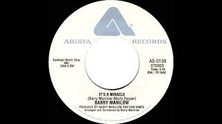1975 HITS ARCHIVE: It’s A Miracle - Barry Manilow (stereo 45 single version)