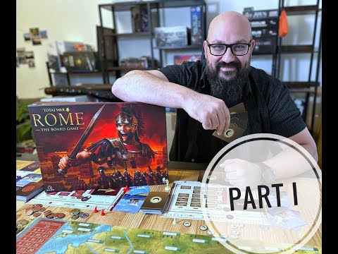 Rome Total War board game playthrough (part 1, with explanations)