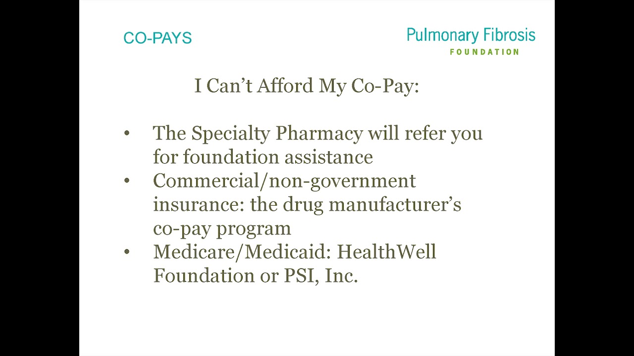 Patient Assistance Programs for Approved Therapies