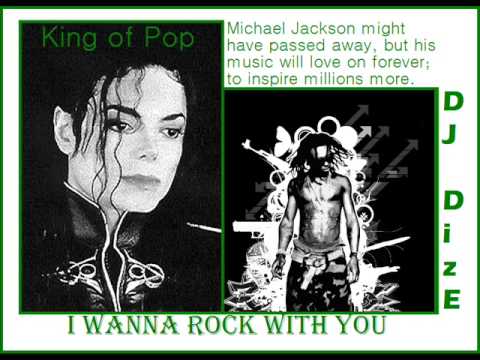 Rock - [ Michael Jackson Tribute ] ft. Lil' Wayne (DJ DizE Remix)