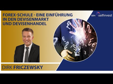 , title : 'Forex Schule - eine Einführung in den Devisenmarkt und Devisenhandel mit Dirk Friczewsky'