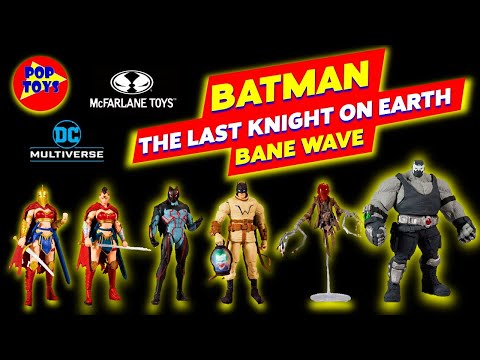 BATMAN: THE LAST KNIGHT ON EARTH - WAVE BANE - UNBOXING E REVIEW #batman #dc #mcfarlanetoys