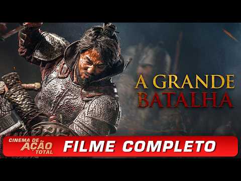 A Grande Batalha (2018) | CINEMA DE AÇÃO TOTAL | Filme Completo Dublado Português