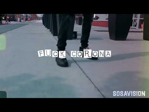 ShittyBoyz StanWill - F*** Corona (Video) | Prod By Danny G