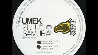 Umek - Loop 4 ( Zulu Samurai EP - B2 )