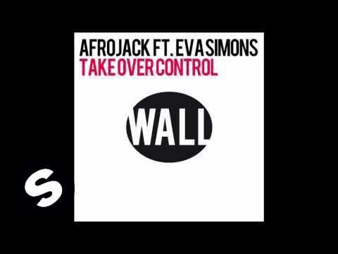 Afrojack featuring Eva Simons - Take Over Control (Extended Vocal Mix)