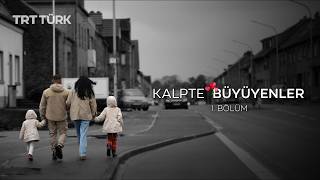 Koruyucu Aile Uygulaması | Kalpte Büyüyenler | 1. Bölüm