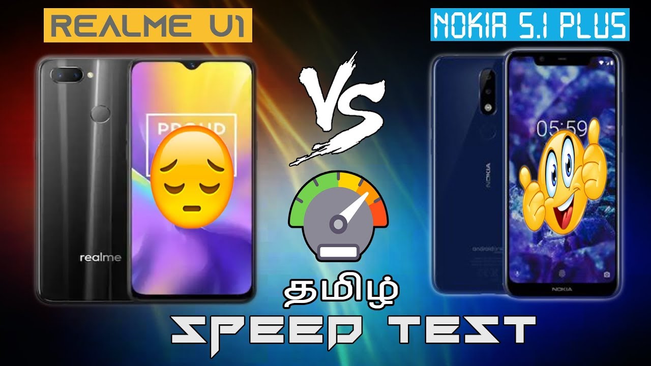 Realme U1 vs Nokia 5.1 Plus Tamil | speed test | P70 vs P60