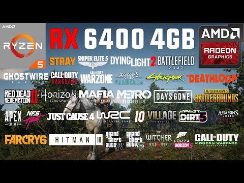 RX 6400 4GB + Ryzen 5 2600 Test in 30 Games in 2022