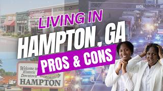Pros & Cons of Living in Hampton, GA