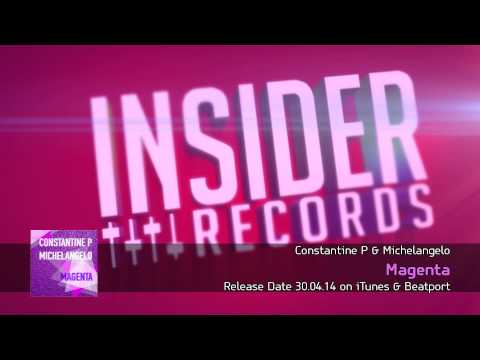 Constantine P & Michelangelo K - Magenta [Insider Records]