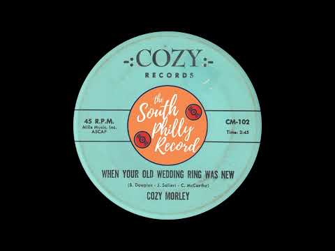 Cozy Morley - When You're Old Wedding Ring Was New (Cozy 1964)