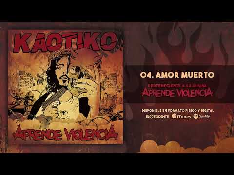 KAOTIKO "Amor Muerto" (Audiosingle)