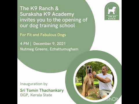 Inauguration of K9 Ranch and Suraksha K9 Academy by Sri. Tomin Thachankary IPS, DGP, Kerala Police