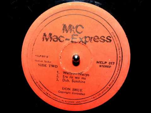 Don Bruce - Watiyo-Watiyo