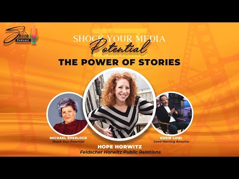 Hope Horwitz - Shock Your Media Potential Virtual Conference