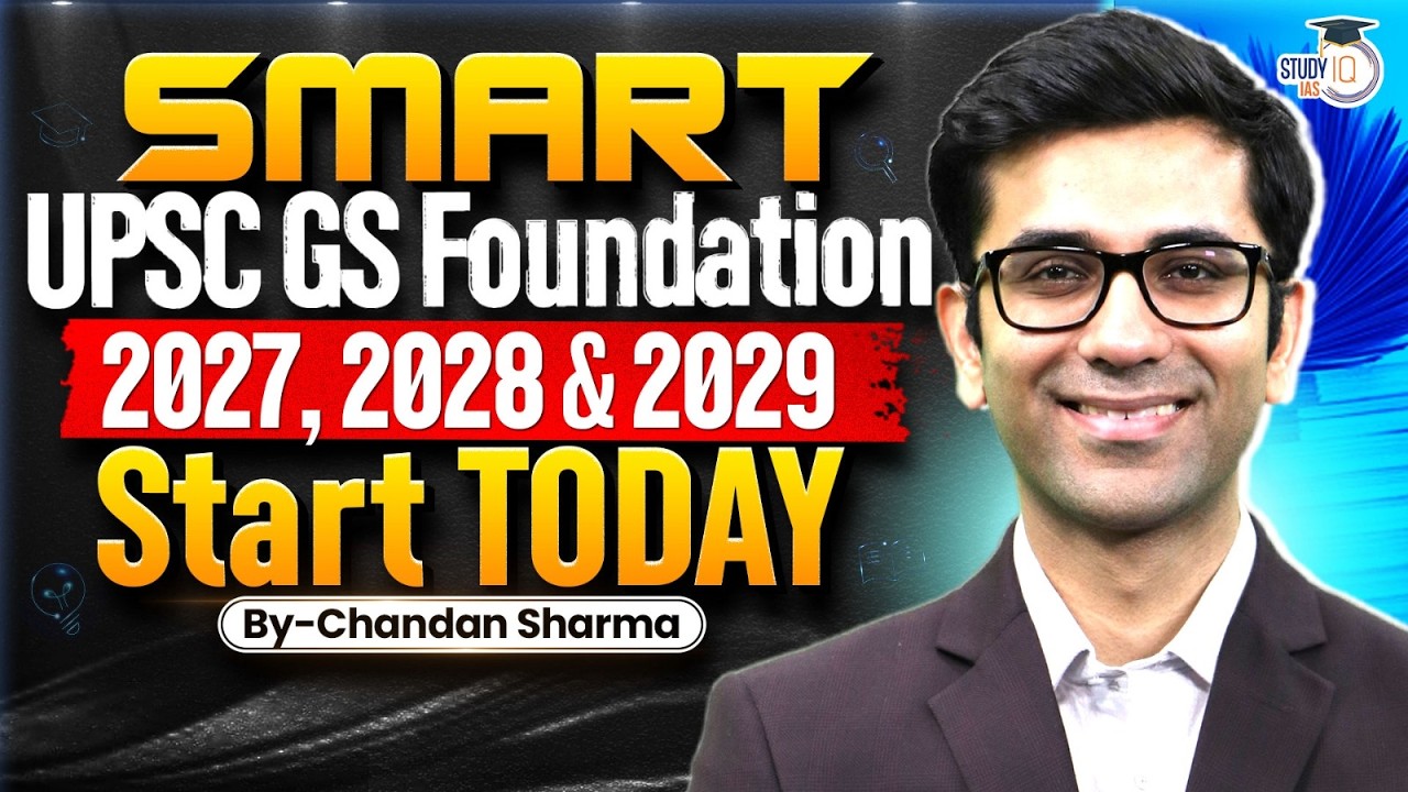 UPSC IAS GS Foundation Batch 2027, 2028 & 2029 Begins Today | SMART Learning Approach