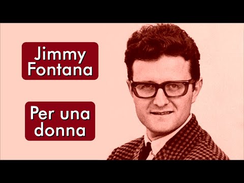 Per Una Donna - Jimmy Fontana