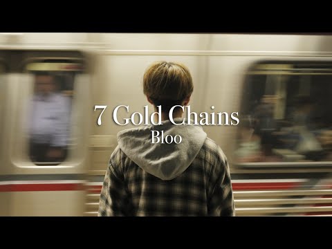 Bloo - 7 Gold Chains [Official Music Video]