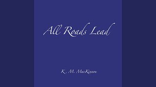All Roads Lead
