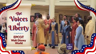 EPCOT Voices of Liberty Choir for Independence Day!