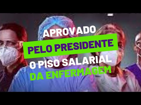 PL2564/20 foi aprovada / PISO SALARIAL DA ENFERMAGEM