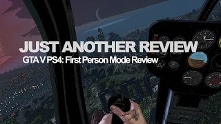 GTA V PS4: First Person Mode Review