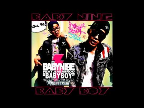 BabyNine feat. Saemiroo- Baby Boy