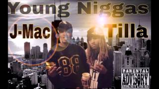 (((NEW))) J-Mac - Young Niggas Ft. DreadHead Tilla  2015