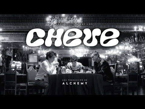 Leon Leiden & Bacilos - Cheve (Video Oficial)
