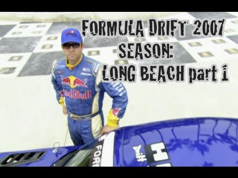 Formula Drift 2007 - Long Beach part 1