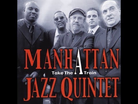 What A Wonderful World  - Manhattan Jazz Quintet