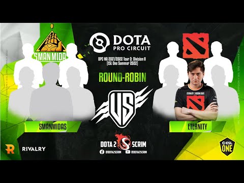 5ManMidas vs Eternity - DPC NA 2021/22 Tour 3: Division II - Round-Robin - BO3