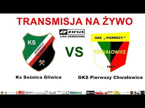 ZINA LIGA OKRĘGOWA - Ks Sośnica Gliwice vs GKS I Chwałowice - TRANSMISJA NA ŻYWO
