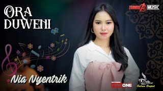 Download lagu ORA NDUENI | Nia Nyentrik | TERNODA MUSIC mp3
