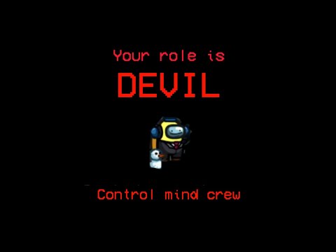 what if innersloth added new"devil" role