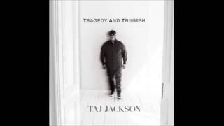 Taj Jackson - Truth Is [New R&amp;B 2016]