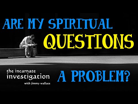 Can I Be a Christian Even If I Have Unanswered Questions? (Video)
