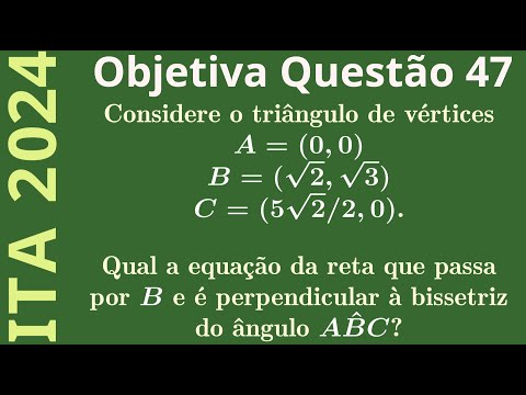 ITA 2024 - Questão 47 - Objetiva de Matemática