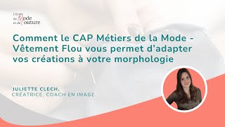 Comment le CAP Métiers de la Mode – Vêtement Flou vous permet d’adapter vos créa