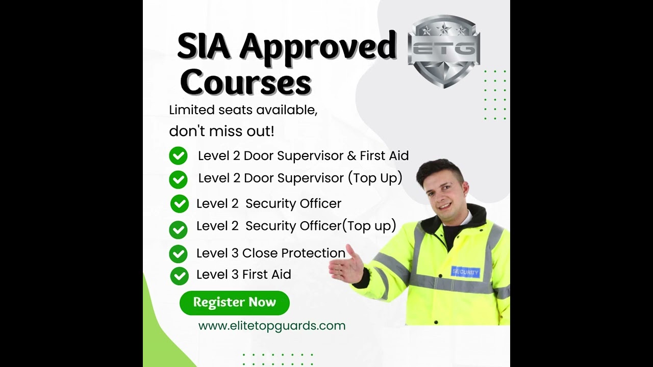 Get SIA Approved: Take Our Comprehensive Security Training Courses