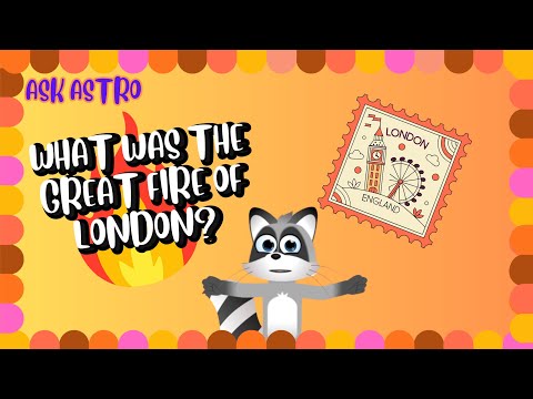 KS1 | WHAT WAS THE GREAT FIRE OF LONDON ? | EXPLAINED FOR KIDS