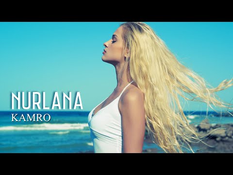Kamro - Nurlana