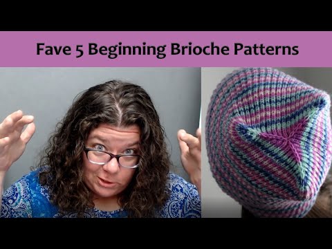 Favorite 5 Easy Beginning Brioche Knitting Patterns