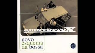 Quintetto X - C'è Più Samba