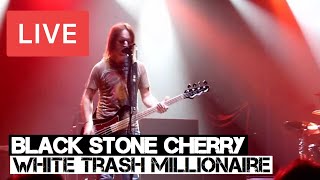 Black Stone Cherry - White Trash Millionaire Live in [HD] @ Le Zenith, Paris 2011
