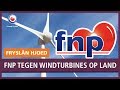 REPO: FNP neemt opnieuw duidelijk standpunt in tegen windmolens op land