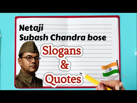 Subhash Chandra Bose Slogans and Quotes 