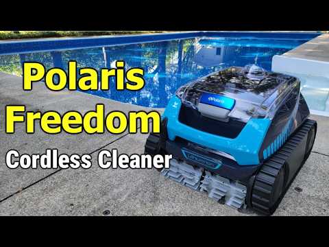 Polaris Freedom Cordless Robotic Pool Vacuum Review